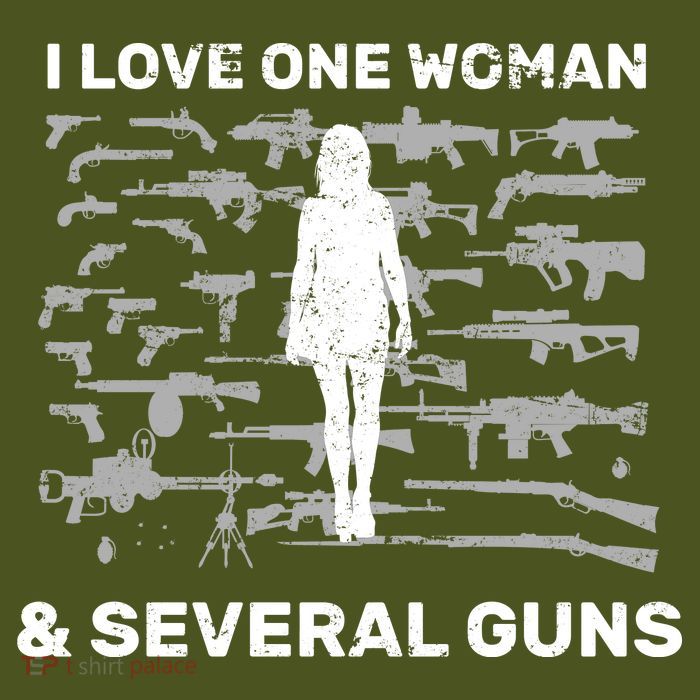 I Love One Woman and Several Guns Premium T-Shirt