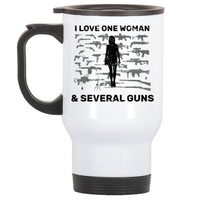 I Love One Woman and Several Guns Stainless Steel Travel Mug