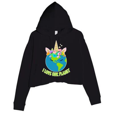 I Love Our Planet Earth Day Love Crop Fleece Hoodie