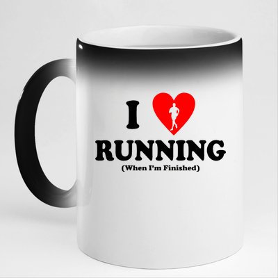 I Love Running When I'm Finished 11oz Black Color Changing Mug