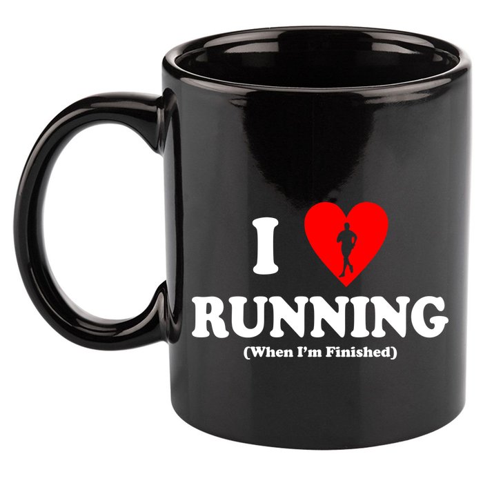 I Love Running When I'm Finished 11oz C Handle Ceramic Mug