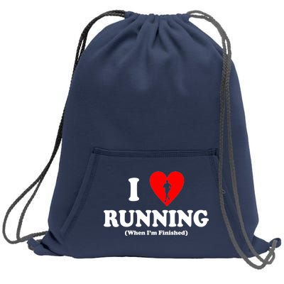 I Love Running When I'm Finished Sweatshirt Cinch Pack Bag