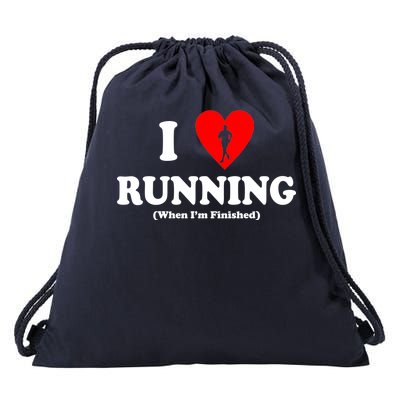 I Love Running When I'm Finished Drawstring Bag