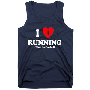 I Love Running When I'm Finished Tank Top