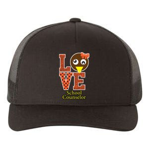 I Love School Counselor Turkeys Thanksgiving Yupoong Adult 5-Panel Trucker Hat