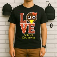 I Love School Counselor Turkeys Thanksgiving T-Shirt