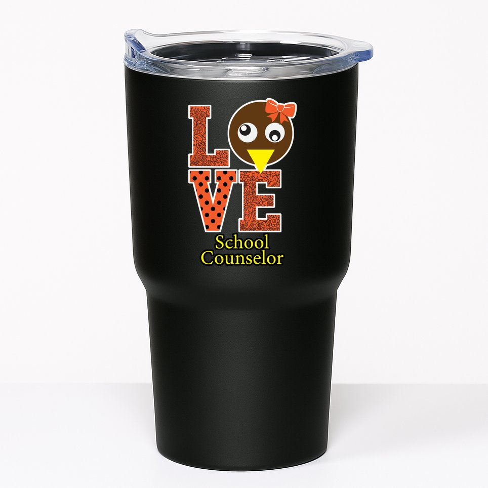 I Love School Counselor Turkeys Thanksgiving Tumbler