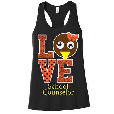 I Love School Counselor Turkeys Thanksgiving Women's Racerback Tank