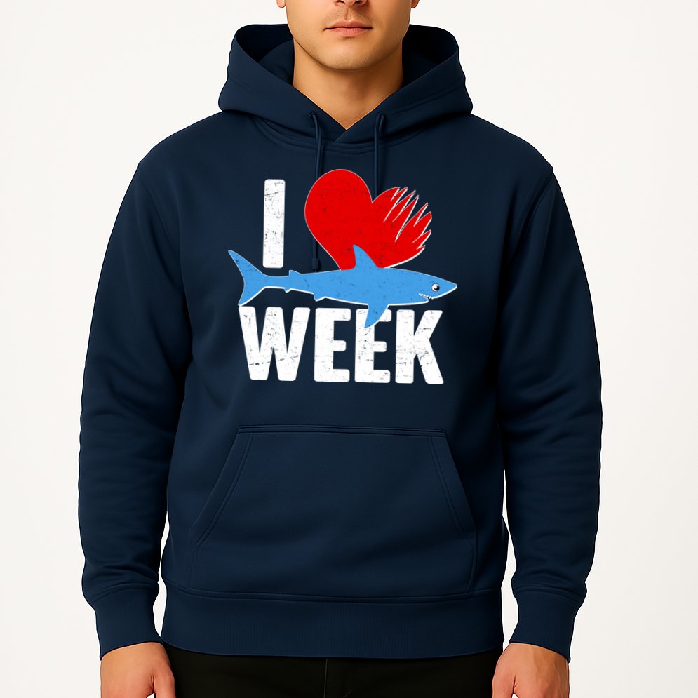 I Love Shark Week Hoodie