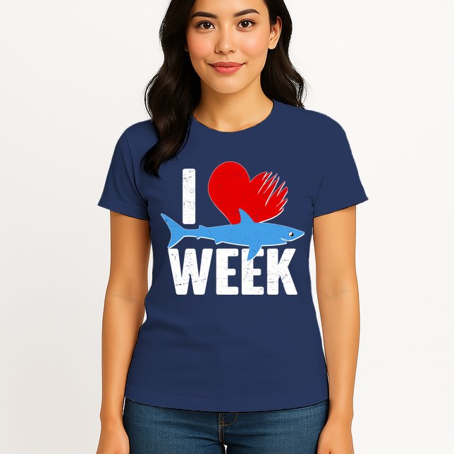 I Love Shark Week Womens T-Shirt