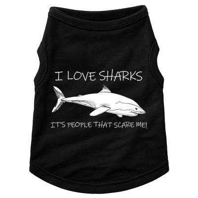 I Love Sharks It's People That Scare Me Doggie Tank
