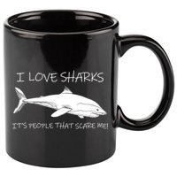 I Love Sharks It's People That Scare Me 11oz C Handle Ceramic Mug
