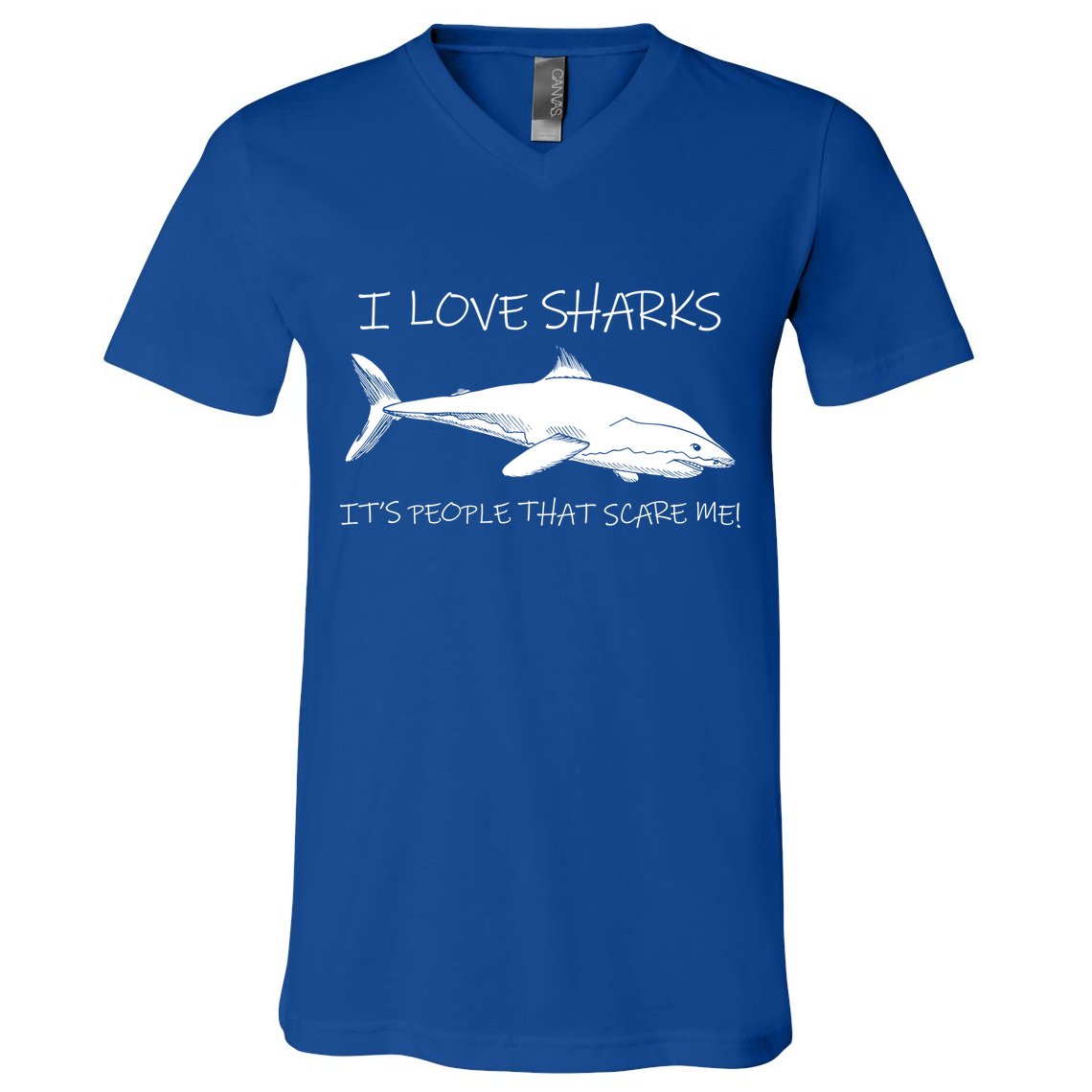 I Love Sharks It's People That Scare Me V-Neck T-Shirt