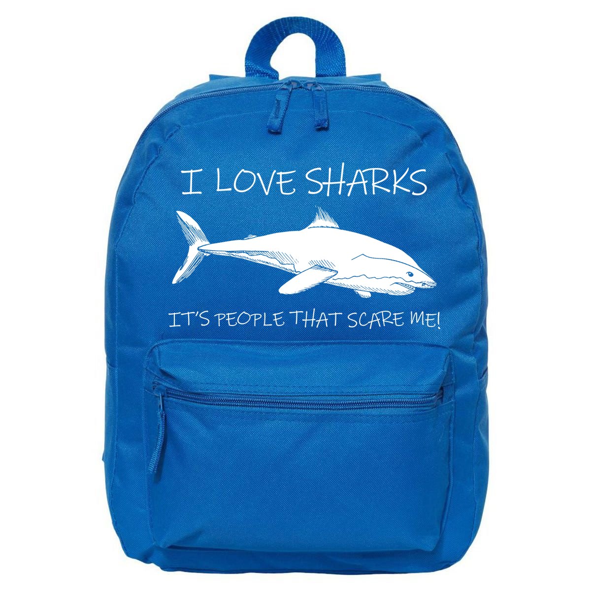 I Love Sharks It's People That Scare Me 16 in Basic Backpack