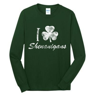 I Love Shenanigans Vintage St Patricks Day Tall Long Sleeve T-Shirt