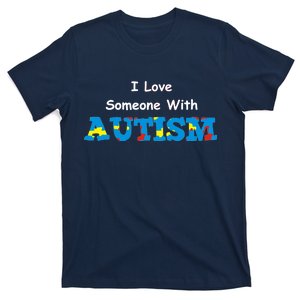 I Love Someone with Autism T-Shirt