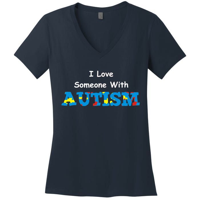 I Love Someone with Autism Women's V-Neck T-Shirt