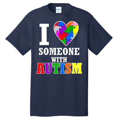 I Love Someone With Autism Puzzle Piece Heart Tall T-Shirt