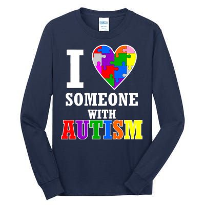 I Love Someone With Autism Puzzle Piece Heart Tall Long Sleeve T-Shirt