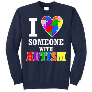 I Love Someone With Autism Puzzle Piece Heart Tall Sweatshirt