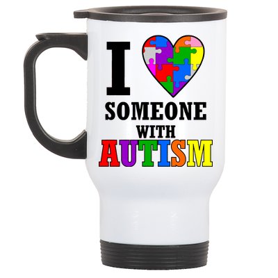 I Love Someone With Autism Puzzle Piece Heart Stainless Steel Travel Mug