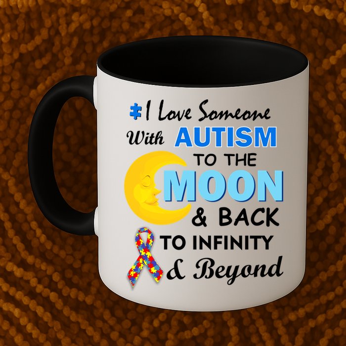 I Love Someone With Autism To The Moon & Back Mug