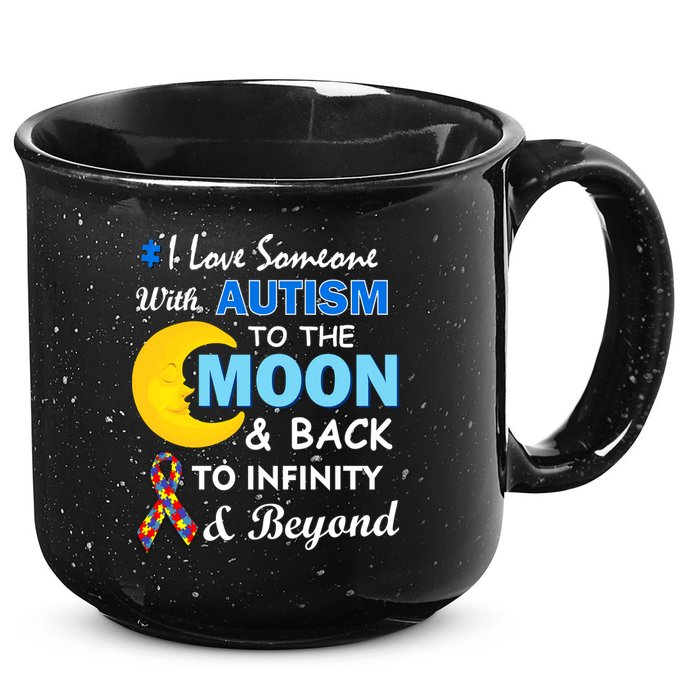 I Love Someone With Autism To The Moon & Back 15oz Campfire Ceramic Mug