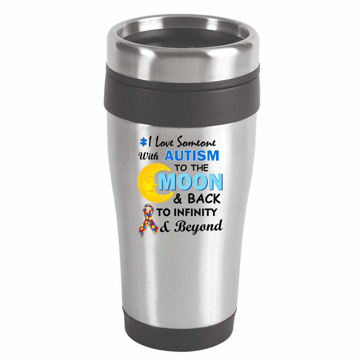 I Love Someone With Autism To The Moon & Back 16oz Travel Tumbler