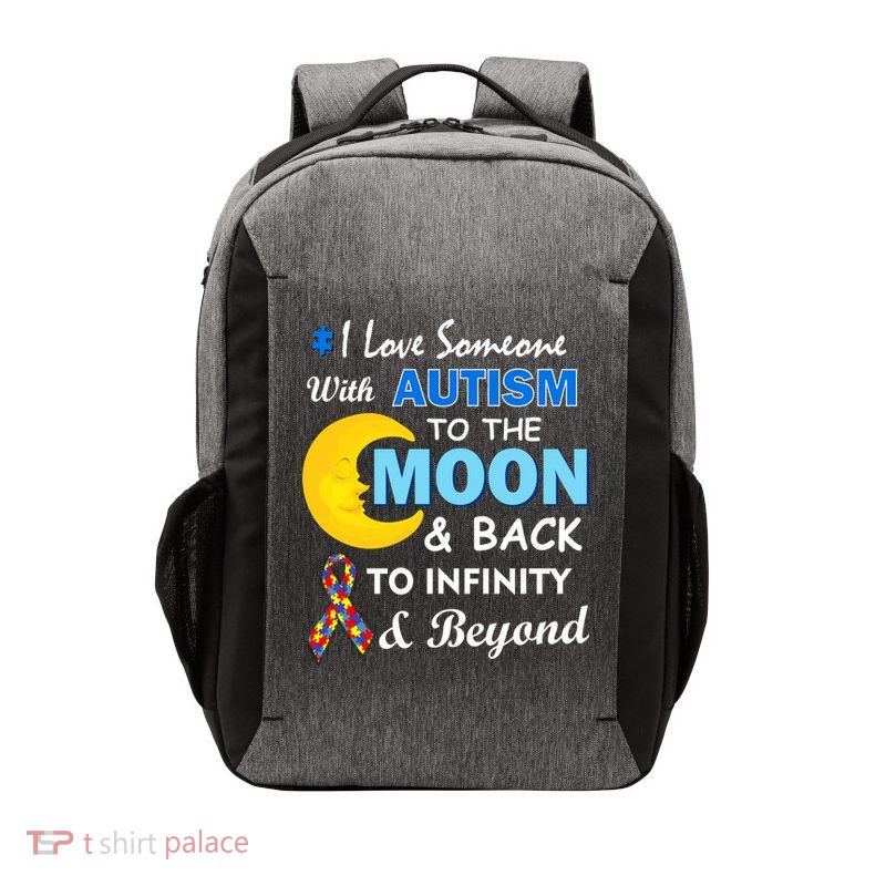 I Love Someone With Autism To The Moon & Back Vector Backpack