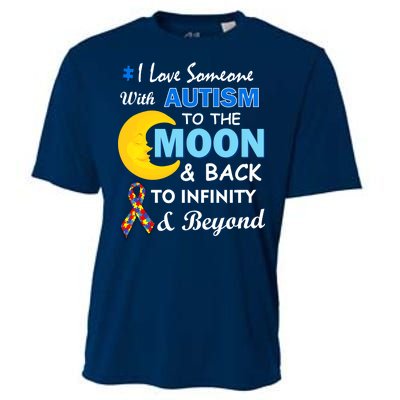 I Love Someone With Autism To The Moon & Back Cooling Performance Crew T-Shirt