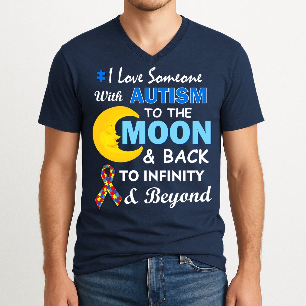 I Love Someone With Autism To The Moon & Back V-Neck T-Shirt
