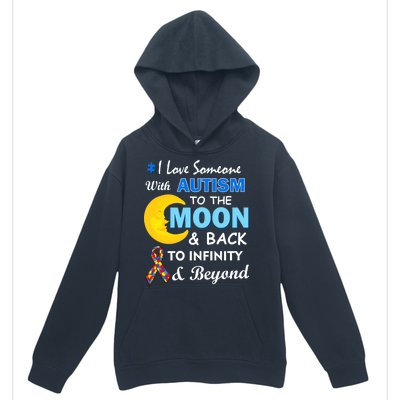 I Love Someone With Autism To The Moon & Back Urban Pullover Hoodie