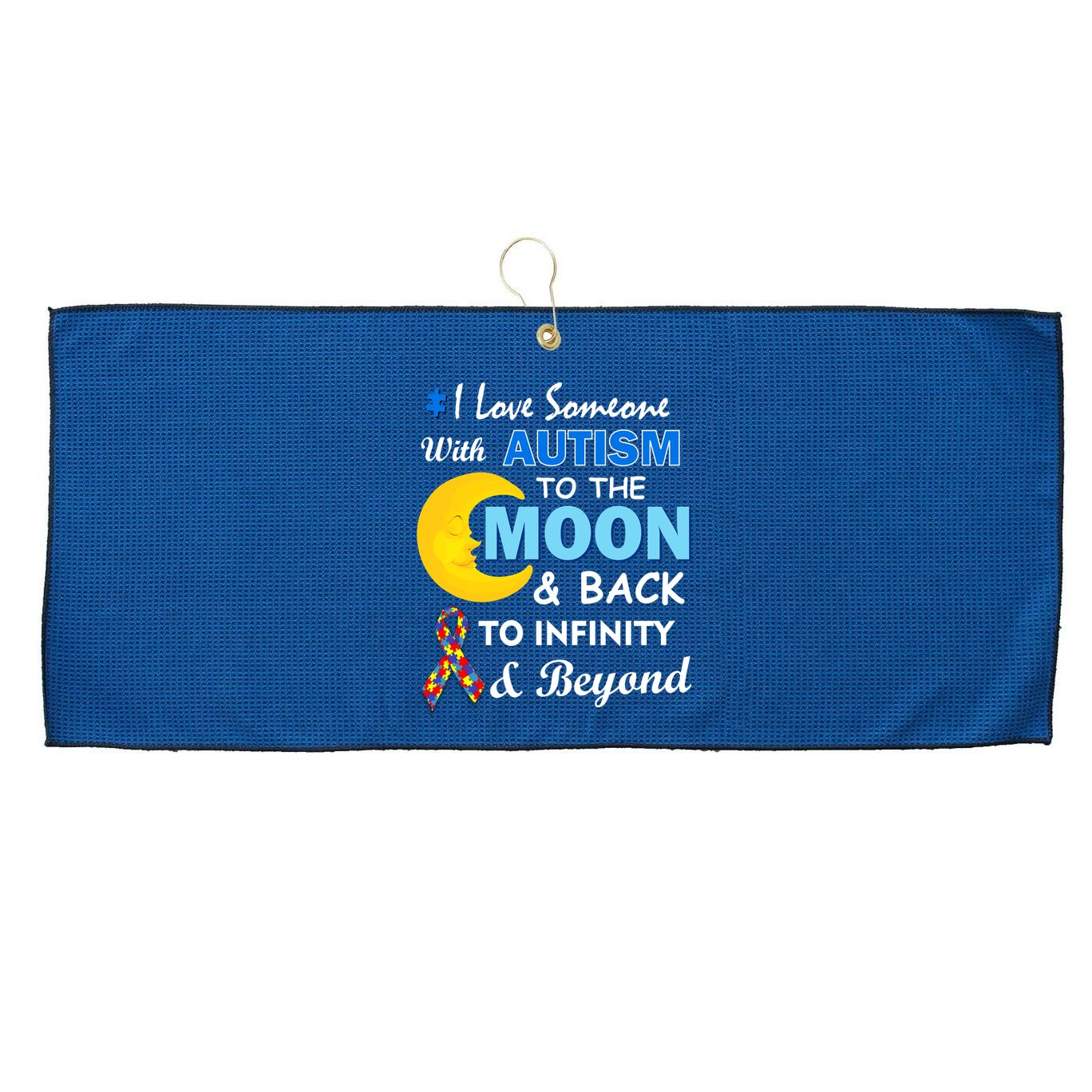 I Love Someone With Autism To The Moon & Back Large Microfiber Waffle Golf Towel