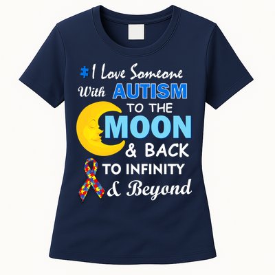 I Love Someone With Autism To The Moon & Back Womens T-Shirt