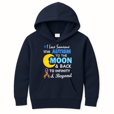 I Love Someone With Autism To The Moon & Back Kids Hoodie