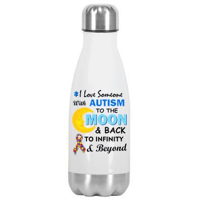 I Love Someone With Autism To The Moon & Back Stainless Steel Insulated Water Bottle