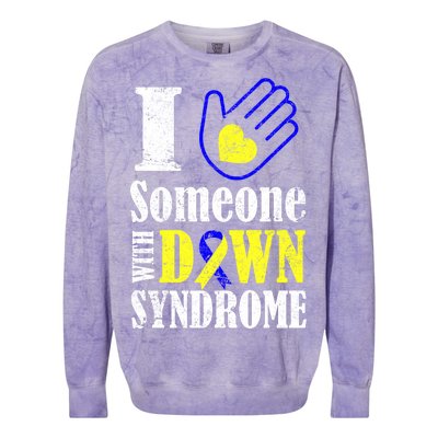 I Love Someone With Down Syndrome Colorblast Crewneck Sweatshirt