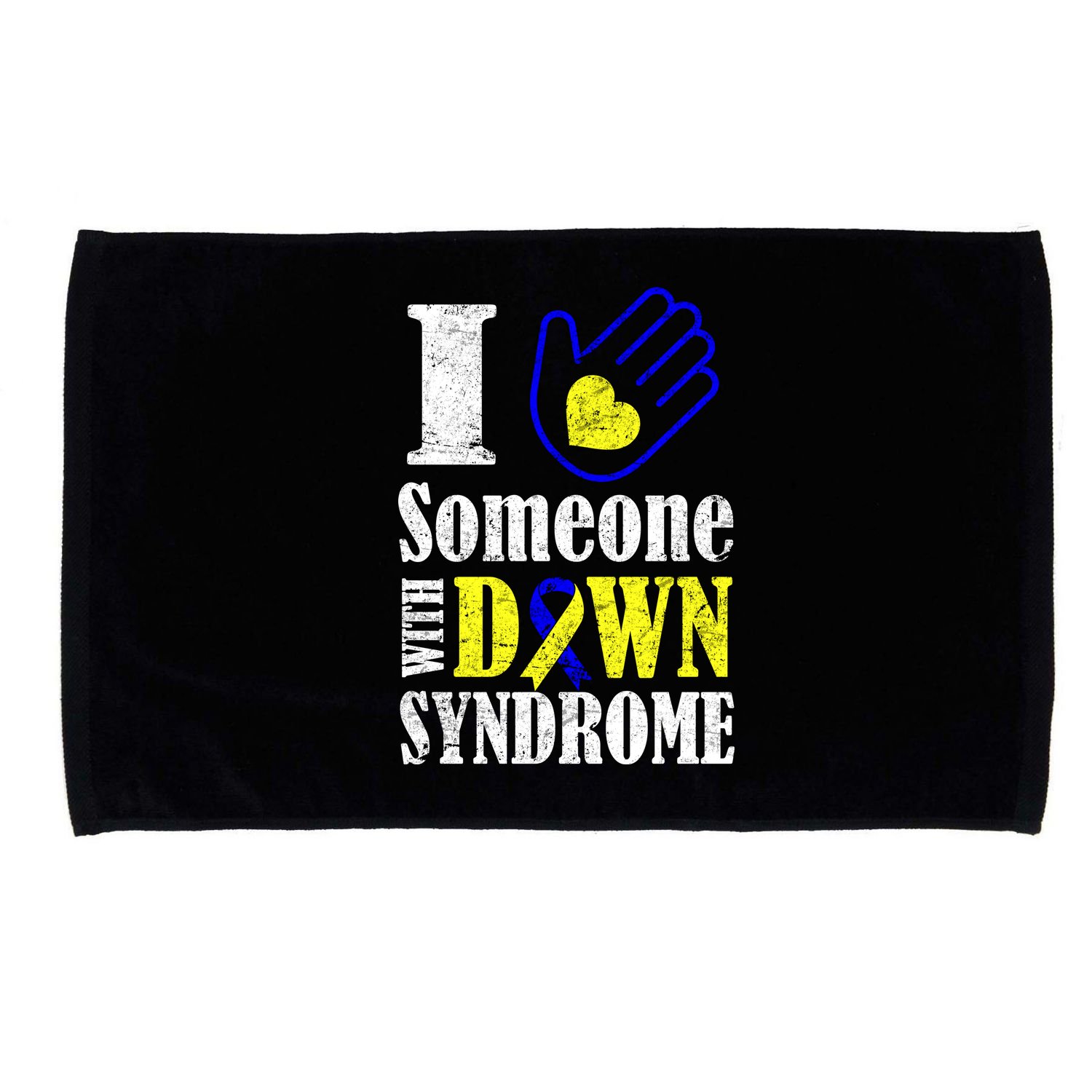 I Love Someone With Down Syndrome Microfiber Hand Towel