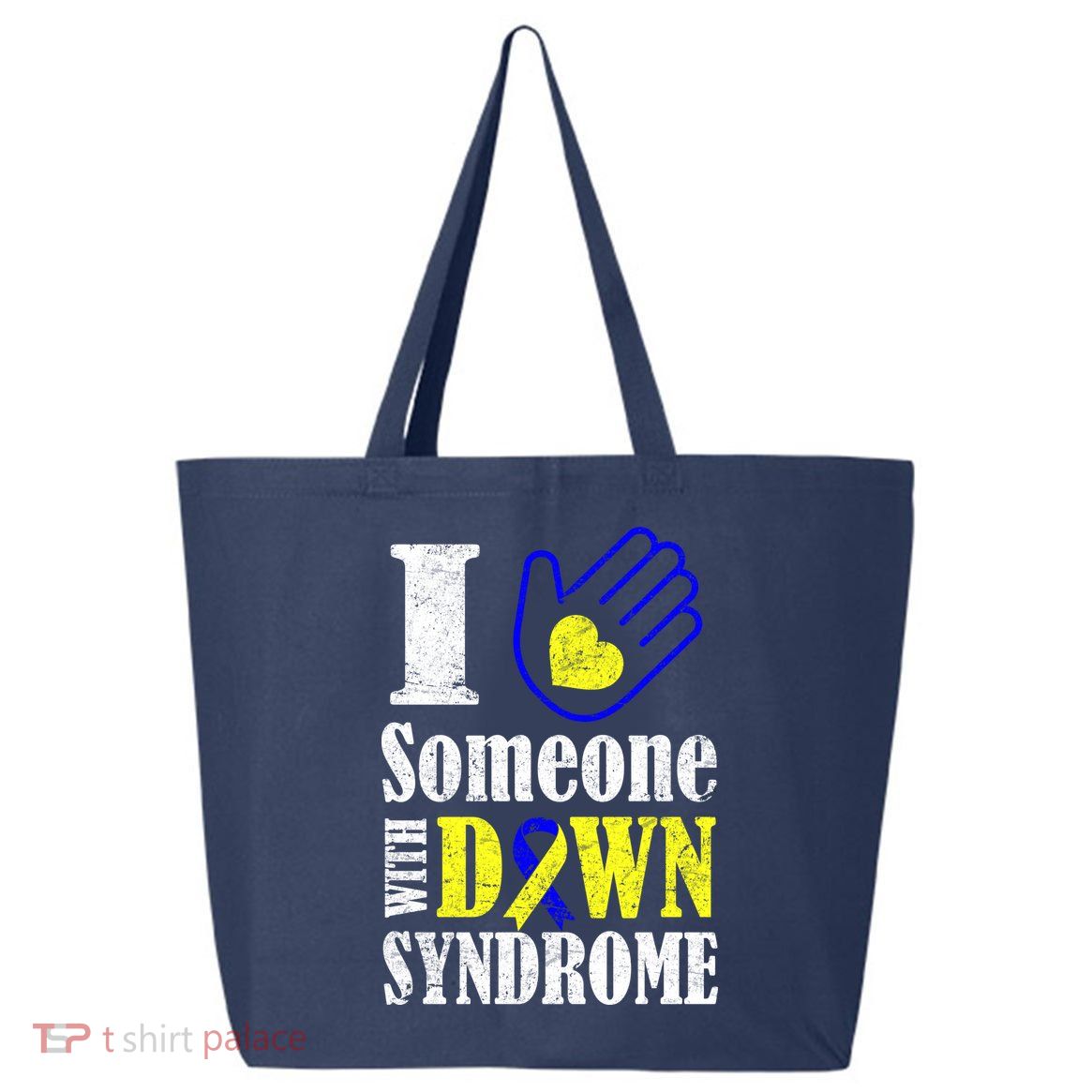 I Love Someone With Down Syndrome 25L Jumbo Tote