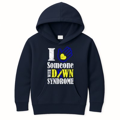 I Love Someone With Down Syndrome Kids Hoodie