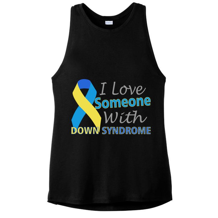 I Love Someone With Down Syndrome Awareness Ladies PosiCharge Tri-Blend Wicking Tank