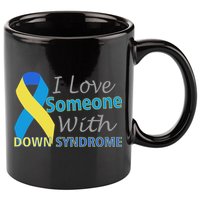 I Love Someone With Down Syndrome Awareness 11oz C Handle Ceramic Mug
