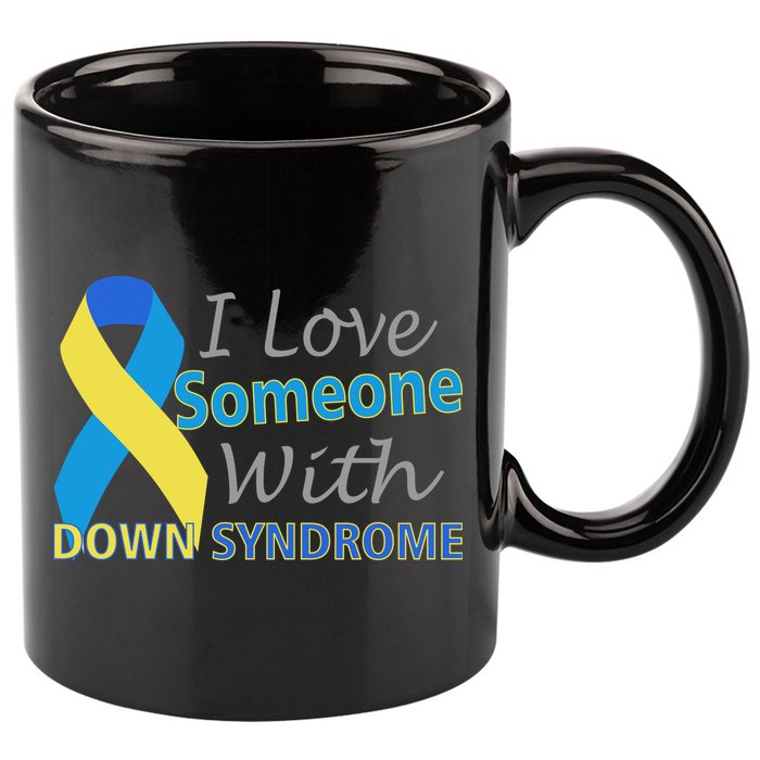 I Love Someone With Down Syndrome Awareness 11oz C Handle Ceramic Mug
