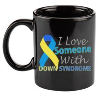 I Love Someone With Down Syndrome Awareness 11oz C Handle Ceramic Mug