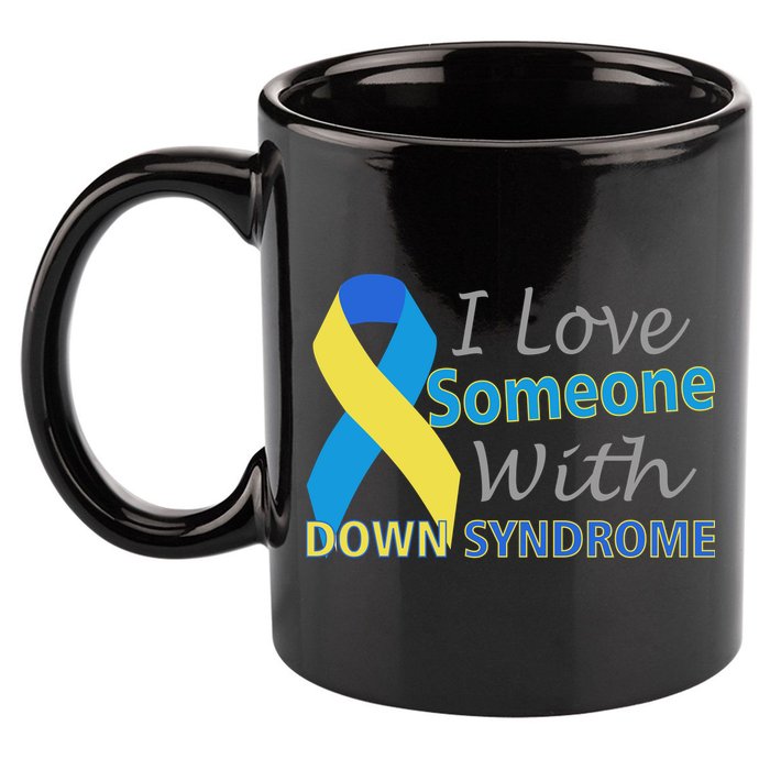 I Love Someone With Down Syndrome Awareness 11oz C Handle Ceramic Mug