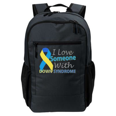 I Love Someone With Down Syndrome Awareness Daily Commute Backpack