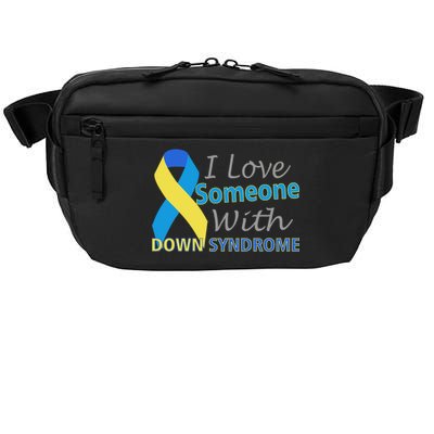 I Love Someone With Down Syndrome Awareness Crossbody Pack