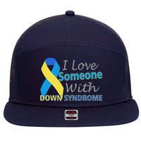 I Love Someone With Down Syndrome Awareness 7 Panel Mesh Trucker Snapback Hat