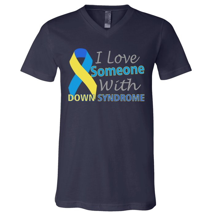 I Love Someone With Down Syndrome Awareness V-Neck T-Shirt