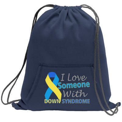 I Love Someone With Down Syndrome Awareness Sweatshirt Cinch Pack Bag